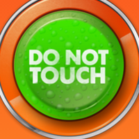 Do Not Touch Button